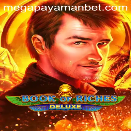Discover the Thrills of Book of Riches Deluxe: Your Path to Becoming a Megapayaman