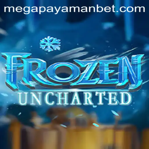 FrozenUncharted: Exploring the World of Megapayaman
