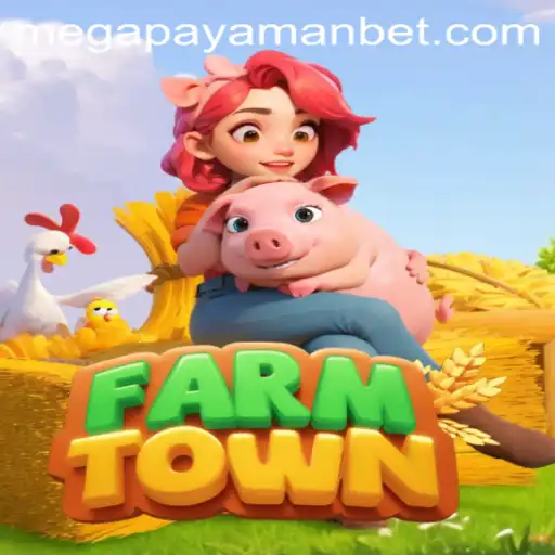 Exploring FarmTown: The Thriving World of Megapayaman